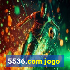 5536.com jogo
